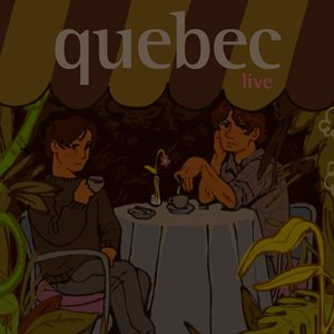 Quebec - Live