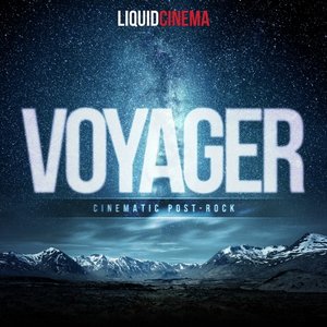 Voyager: Cinematic Post Rock