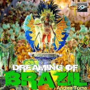 Dreaming of Brazil