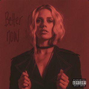 Better Now - Single