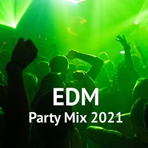 EDM Party Mix 2021