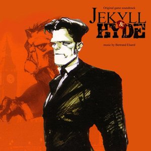 Jekyll & Hyde