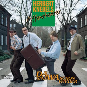 Herbert Knebels Affentheater - Da sind wa schon wieder - Zortam Music