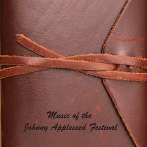 Music of the Johnny Appleseed Festival