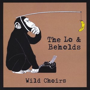 Wild Choirs