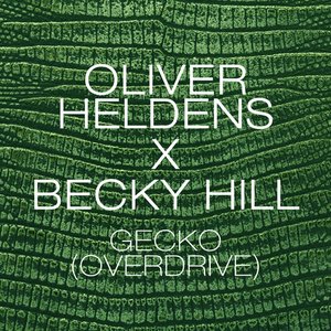 “Oliver Heldens & Becky Hill”的封面