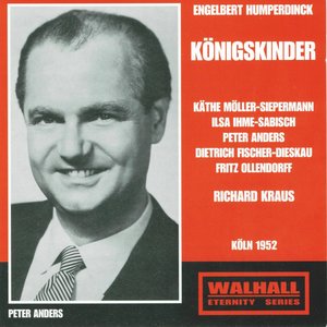 Engelbert Humperdinck : Königskinder