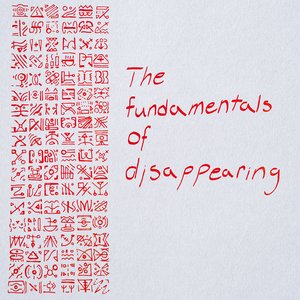 the fundamentals of disappearing