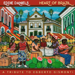 Heart of Brazil: A Tribute to Egberto Gismonti cover