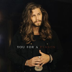 You for a Reason