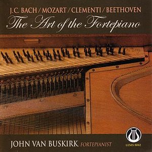 The Art of the Fortepiano: Sonatas by J.C. Bach, Mozart, Clementi, & Beethoven