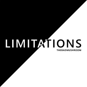 LIMITATIONS