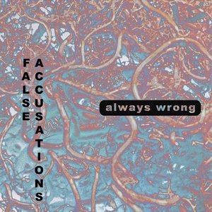 Always Wrong