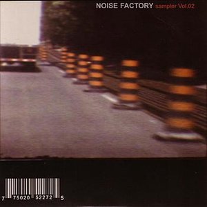 Noise Factory Sampler Vol. 02