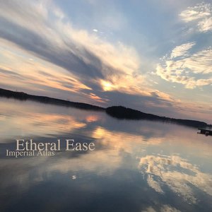 Etheral Ease