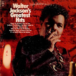 Walter Jackson's Greatest Hits