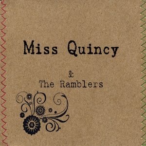 Miss Quincy & the Ramblers