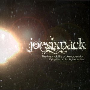 The Inevitability of Armageddon: Dying Words of a Righteous Man