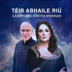 Téir Abhaile Riú