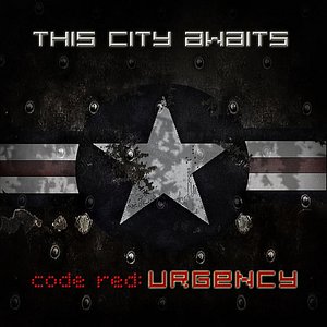 Code Red: Urgency