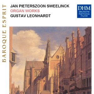 Sweelinck: Organ Works