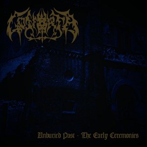 Unburied Past - The Early Ceremonies