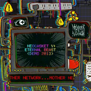 Neocasket V: Eternal Beast (Demo 2013)