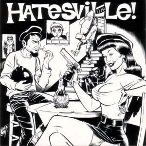 Hatesville!