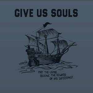 Give Us Souls (Live)