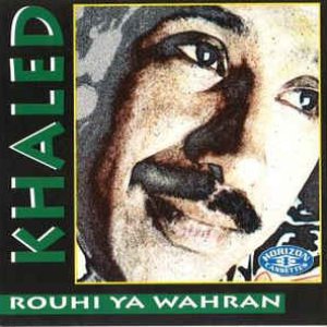 Rouhi Ya Wahran