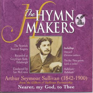 The Hymn Makers Nearer, My God, To Thee