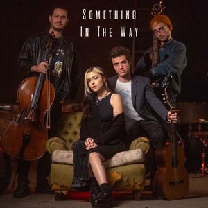 Something in the Way - Single
