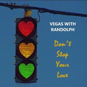 Don't Stop Your Love - Single