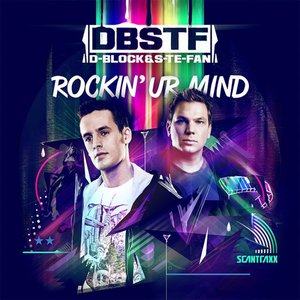 D-Block & S-Te-Fan - Rockin Ur Mind