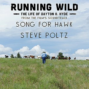 Song For Hawk (From Running Wild: The Life Of Dayton O. Hyde)