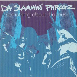 Da Slammin’ Phrogz photo provided by Last.fm