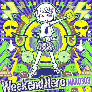 weekend hero