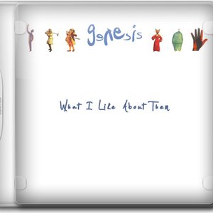 Genesis - What I Like About Them - Zortam Music