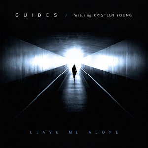 Leave Me Alone (feat. Kristeen Young)