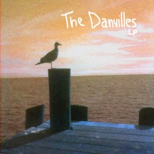 The Danvilles Lp