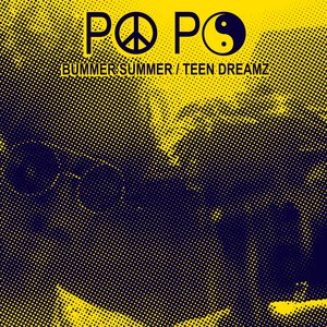 Bummer Summer / Teen Dreamz