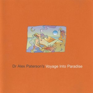 Dr. Alex Paterson's Voyage Into Paradise