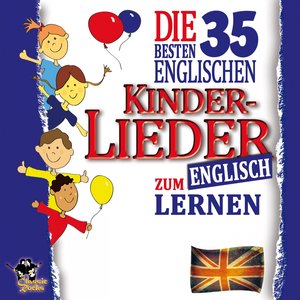Die besten 35 Englischen Kinderlieder zum Englisch lernen