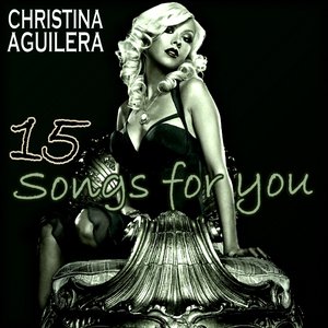 Image for '15 Songs For You'