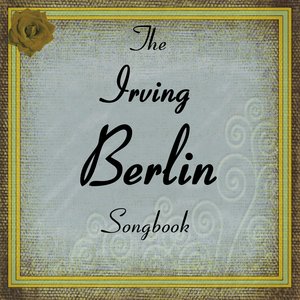 The Irving Berlin Songbook