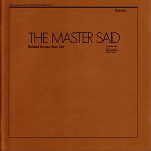 The Master Said