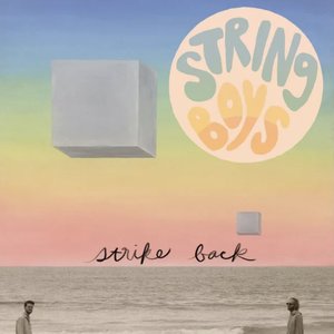 String Boys Strike Back