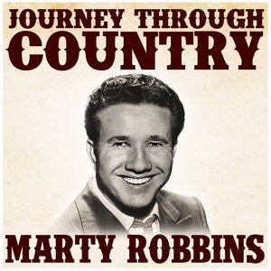 Journey Through Country - Marty Robbins