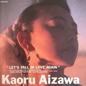 Let's Fall In Love Again