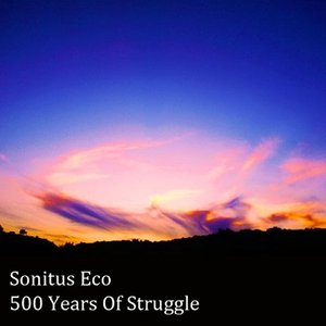 500 Years Of Struggle